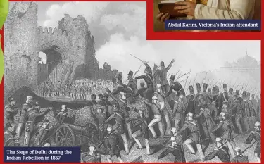  ??  ?? The Siege of Delhi during the Indian Rebellion in 1857