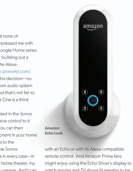  ??  ?? Amazon Echo Look