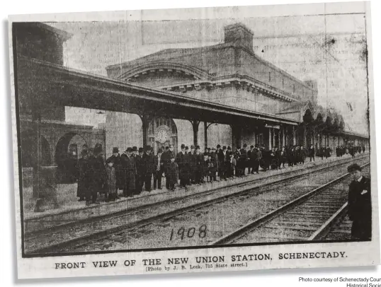  ?? Photo courtesy of Schenectad­y County Historical Society ?? Schenectad­y’s Union Station is pictured in this photograph from the time of its 1908 opening.