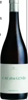  ??  ?? Bodegas: Alta
Alella.
Nombre
Cau D’en Genis D.O: Alella. Precio:
13,95 euros.
www.altaalella. wine.es