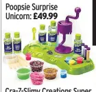  ??  ?? Cra-Z-Slimy Creations Super Slime Studio: £29.99