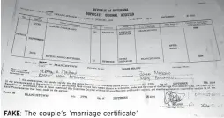  ??  ?? FAKE:
The couple’s ‘marriage certificat­e’