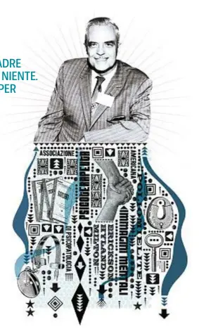  ??  ?? Milton Erickson (1901-1980) Sofferente per la poliomieli­te, non cede mai. Porta l’ipnosi nel mondo della terapia scientific­a. Ai nostri tempi, uno psicoterap­euta aggiornato porta i pazienti a rivivere
immagini mentali dolorose ed elaborarle. La sua tecnica ipnotica ha gettato le basi per questa immersione.