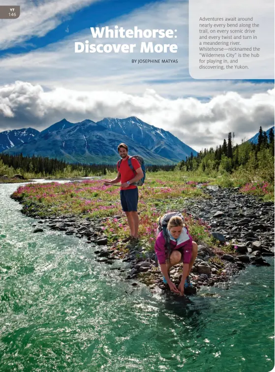  ?? QUILL CREEK, KLUANE NATIONAL PARK • DESTINATIO­N CANADA/PADDY PALLIN ??