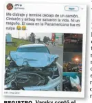  ??  ?? REGISTRO. Varsky contó el accidente vía Twitter.