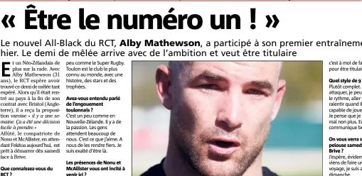  ?? (Photo Dominique Leriche) ?? Alby Mathewson sera peut-être sur la pelouse dès ce samedi contre Brive.