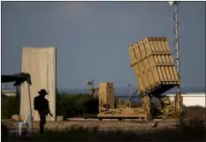  ?? ARIEL SCHALIT — THE ASSOCIATED PRESS FILE ?? A battery of Israel’s Iron Dome defense missile system, deployed to intercept rockets, sits in Ashkelon, southern Israel, Aug. 7, 2022.