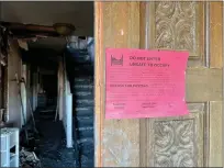  ?? ?? A red-tag notice dated July 25, 2022is posted to the front door of a house recently damaged by a fire on Jan. 30, in Oroville.