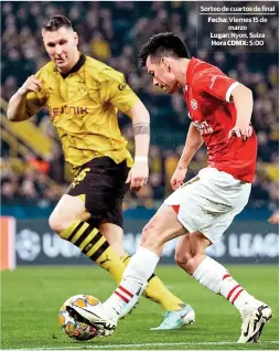  ?? ?? HIRVING LOZANO da un pase ayer en el duelo entre PSV Eindhoven y Dortmund en Alemania.