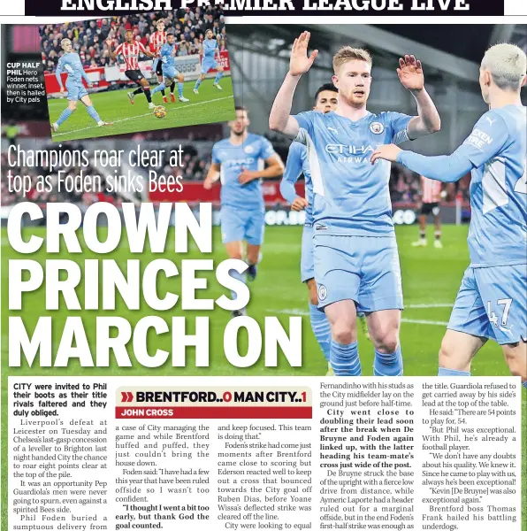  ?? ?? CUP HALF PHIL Hero Foden nets winner, inset, then is hailed by City pals
