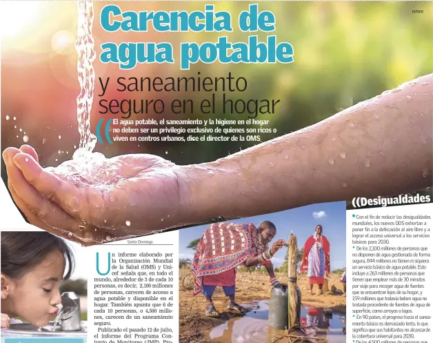  ??  ?? Informe. Unos 263 millones de personas emplean más de 30 minutos por viaje para recoger agua.