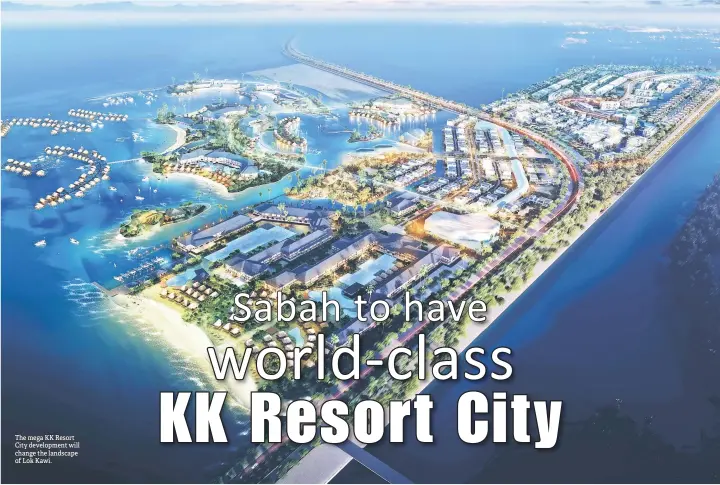  ??  ?? The mega KK Resort City developmen­t will change the landscape of Lok Kawi.