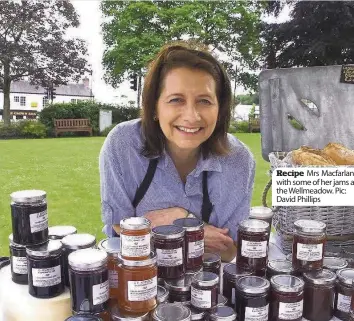  ??  ?? Recipe Mrs Macfarlane with some of her jams at the Wellmeadow. Pic: David Phillips