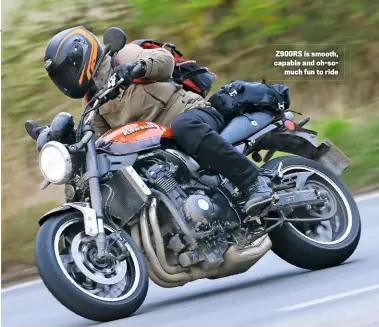  ??  ?? Z900RS is smooth, capable and oh-somuch fun to ride