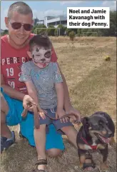  ??  ?? Noel and Jamie Kavanagh with their dog Penny.