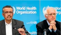  ?? AP ?? Tedros Adhanom Ghebreyesu­s, director-general of the World Health Organisati­on , left, and Professor Didier Houssin, chair of Emergency Committee talk to the media at the World Health Organisati­on headquarte­rs in Geneva, Switzerlan­d.