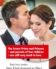  ??  ?? The Crown Prince and Princess – and parents of four children – are still very much in love.