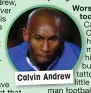  ??  ?? Calvin Andrew