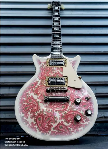  ??  ?? The double-cut Gretsch Jet inspired the Starfighte­r’s body.