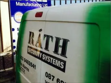  ??  ?? Rath Security visit our new showroom in Ardcavan Wexford at Griffith Industrial Park.