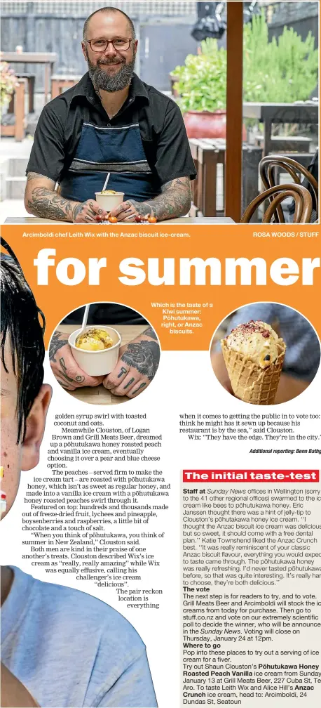  ??  ?? Arcimboldi chef Leith Wix with the Anzac biscuit ice-cream. Which is the taste of a Kiwi summer:Po¯ hutukawa, right, or Anzac biscuits. ROSA WOODS / STUFF