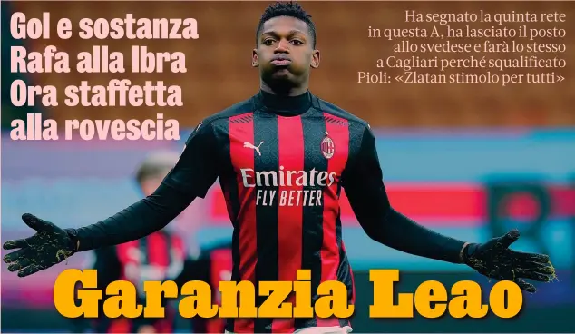  ?? LAPRESSE ?? Decisivo L’attaccante del Milan Rafael Leao, 21 anni, ha realizzato il momentaneo uno a zero: sale a cinque gol in campionato in 13 partite