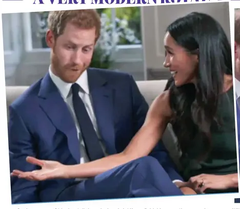  ??  ?? Can I say yes now? Meghan tells how she barely let Harry finish his romantic proposal With this ring: Harry explains how he used Diana’s diamonds