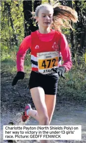  ??  ?? Charlotte Payton (North Shields Poly) on her way to victory in the under-13 girls’ race. PIcture: GEOFF FENWICK