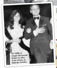  ?? ?? En 1968, le couple fait tourner toutes les têtes à son arrivée au Gala des Artistes.