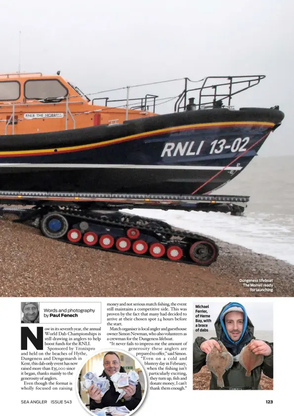  ??  ?? Michael Ferrier, of Herne Bay, with a brace of dabs Dungeness lifeboat The Morrell ready for launching