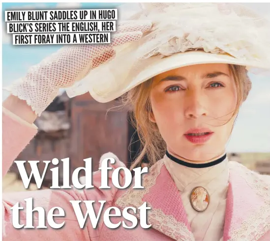  ?? ?? Emily Blunt stars as Lady Cornelia Locke and Chaske Spencer is Eli Whipp, below, in the Amazon Prime Video western The English.