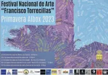  ?? ?? Festival Nacional de Arte “Francisco Torrecilla­s”