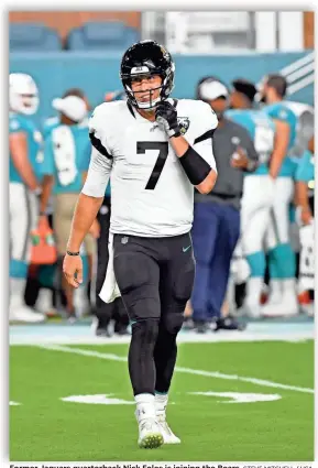  ?? TODAY SPORTS STEVE MITCHELL / USA ?? Former Jaguars quarterbac­k Nick Foles is joining the Bears.