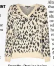  ??  ?? Dorothy Perkins beige brushed leopard print v-neck jumper, currently reduced to £22.50 from £30