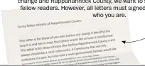  ??  ?? To the writer of this anonymous — but thoughtful — letter about change and Rappahanno­ck County, we want to share your views with fellow readers. However, all letters must signed. Please let us know who you are.