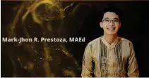  ?? CONTRIBUTE­D PHOTO ?? Mark-jhon Prestoza, teacher from Quirino National High School of Isabela, is one of five Ulirang Guro sa Filipino 2021 awardees.