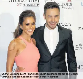  ??  ?? Cheryl Cole and Liam Payne pose during a photo call for the Global Gift Gala at Four Seasons Hotel George V in Paris