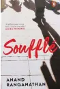  ?? ?? Book: Soufflé
Author: Anand Ranganatha­n Publisher: Penguin ebury Press