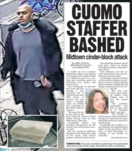  ??  ?? TERRIFYING: This man is wanted for questionin­g in the unprovoked attack with a cinder block (inset), which left the victim unconsciou­s.