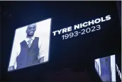  ?? MATTHEW HINTON — THE ASSOCIATED PRESS FILE ?? The screen at the Smoothie King Center in New Orleans honors Tyre Nichols before an NBA basketball game between the New Orleans Pelicans and the Washington Wizards on Jan. 28.
