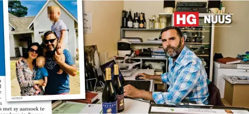  ??  ?? REGS: Johan en sy vrou, Sofie, saam met hul seuns, Matteo (op Johan se skouers) en Maxime. HEEL REGS: Johan in die kantoor in sy huis waarvandaa­n hy sy maatskappy, Kruger Family Wines, bedryf.