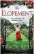  ?? ?? THE ELOPEMENT BY TRACY REES (PAN, £8.99) IS OUT NOW