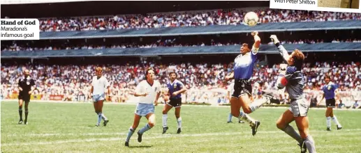  ??  ?? Hand of God Maradona’s infamous goal