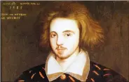  ??  ?? Christophe­r Marlowe.