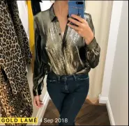  ??  ?? GOLD LAMÉ 4 Sep 2018