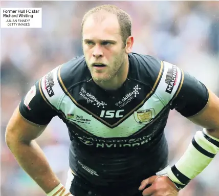  ?? JULIAN FINNEY/ GETTY IMAGES ?? Former Hull FC star Richard Whiting