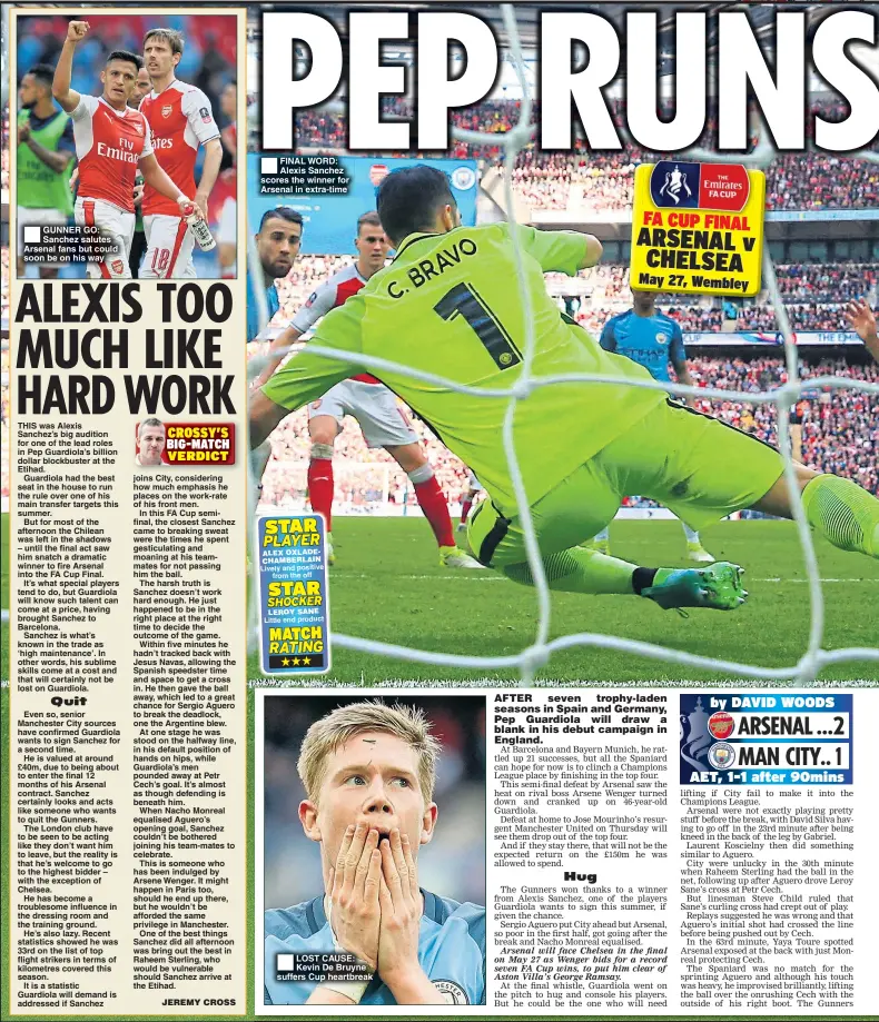  ??  ?? GUNNER GO: Sanchez salutes Arsenal fans but could soon be on his way LOST CAUSE: Kevin De Bruyne suffers Cup heartbreak