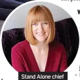  ?? ?? Stand Alone chief exec Becca Bland