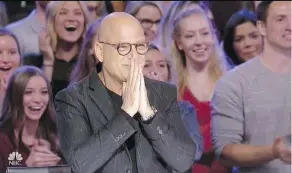  ?? NBC ?? The show is called America’s Got Talent but the contestant­s come from all over the world, judge Howie Mandel says, to “pursue their dreams and have their passions come true.”