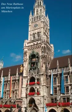  ??  ?? Das Neue Rathaus am Marienplat­z in München